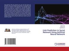 Copertina di Link Prediction in Social Network Using Artificial Neural Network