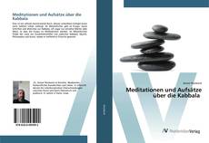 Bookcover of Meditationen und Aufsätze über die Kabbala