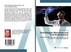 Bookcover of Sind Religiös-Menschen und Transhumanismus