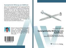 Bookcover of Synergistische Wirkung von Additiven