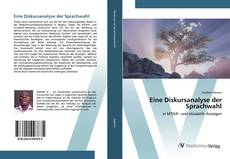 Bookcover of Eine Diskursanalyse der Sprachwahl