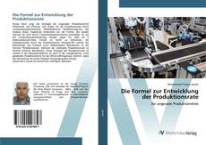 Bookcover of Die Formel zur Entwicklung der Produktionsrate