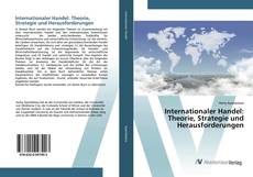 Copertina di Internationaler Handel: Theorie, Strategie und Herausforderungen