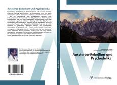 Bookcover of Aussterbe-Rebellion und Psychedelika