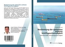 Bookcover of Bestimmung der optimalen sicheren Schiffsgeschwindigkeit