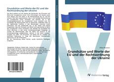 Bookcover of Grundsätze und Werte der EU und der Rechtsordnung der Ukraine