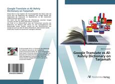 Bookcover of Google Translate vs Al-'Ashriy Dictionary on Tarjamah