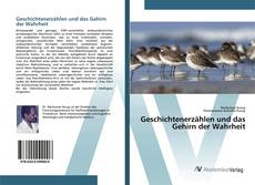 Bookcover of Geschichtenerzählen und das Gehirn der Wahrheit