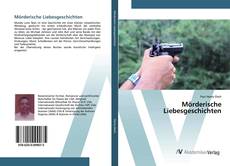 Bookcover of Mörderische Liebesgeschichten