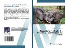 Copertina di Hedonische symbiotische Tretmühle - Die Biologie des Glücks