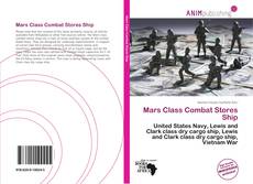 Couverture de Mars Class Combat Stores Ship