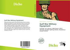 Copertina di Gulf War Military Equipment