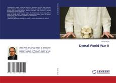 Copertina di Dental World War II