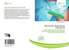 Portada del libro de Glycoside Hydrolase Family 25