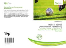 Manuel Torres (Panamanian Footballer) kitap kapağı