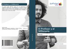 El Profesor y el Millonario kitap kapağı