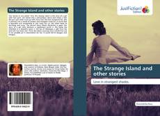 Couverture de The Strange Island and other stories