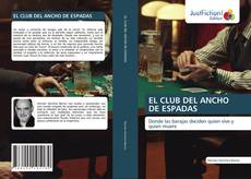 Buchcover von EL CLUB DEL ANCHO DE ESPADAS