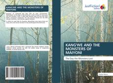 Capa do livro de KANG'WE AND THE MONSTERS OF MAIYONI 