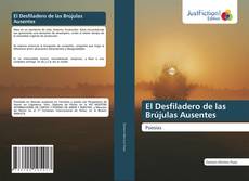El Desfiladero de las Brújulas Ausentes kitap kapağı