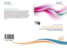 Borítókép a  Dorsal Raphe Nucleus - hoz