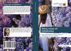 Capa do livro de Shiny roses of Uzbekistan 