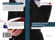 Capa do livro de In Search of Sister Edwina Marie 