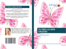 Bookcover of TU ERES LO MÁS VALIOSO