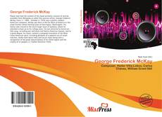 Couverture de George Frederick McKay