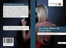 Portada del libro de The Penis Killers: Un Drame Noir