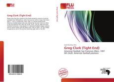 Bookcover of Greg Clark (Tight End)