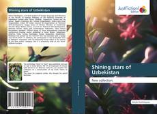 Bookcover of Shining stars of Uzbekistan