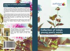 Collection of Uzbek young poet's works kitap kapağı