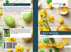 Bookcover of I am a Survival