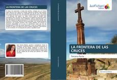 Bookcover of LA FRONTERA DE LAS CRUCES