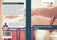 Bookcover of Soy sonero de sierra arriba