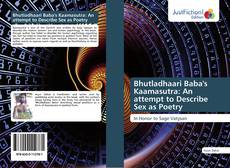 Bhutladhaari Baba's Kaamasutra: An attempt to Describe Sex as Poetry kitap kapağı