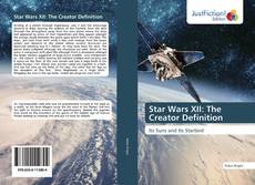 Copertina di Star Wars XII: The Creator Definition