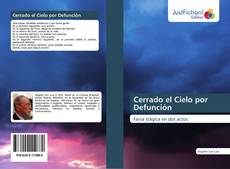 Bookcover of Cerrado el Cielo por Defunción
