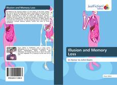 Capa do livro de Illusion and Memory Loss 