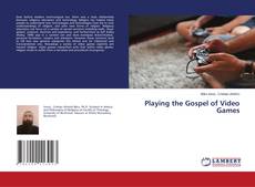 Copertina di Playing the Gospel of Video Games