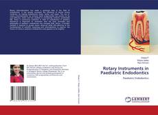 Buchcover von Rotary Instruments in Paediatric Endodontics