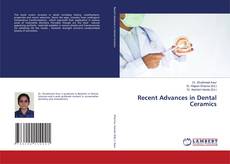 Copertina di Recent Advances in Dental Ceramics