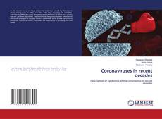 Copertina di Coronaviruses in recent decades