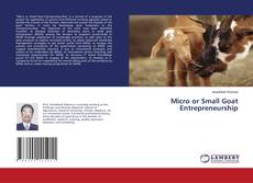 Copertina di Micro or Small Goat Entrepreneurship