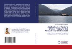 Copertina di Application of Porter’s Cluster Theory to the Konkan Tourism Business