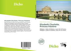 Borítókép a  Elizabeth Charlotte, Princess Palatine - hoz
