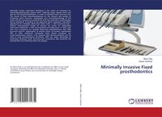 Copertina di Minimally Invasive Fixed prosthodontics