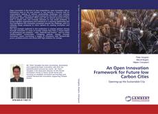 Copertina di An Open Innovation Framework for Future low Carbon Cities