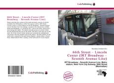 Bookcover of 66th Street – Lincoln Center (IRT Broadway – Seventh Avenue Line)